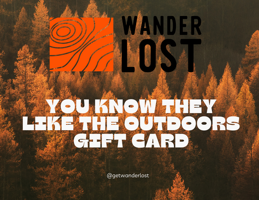 "You Know They Like The Outdoors" Gift Card