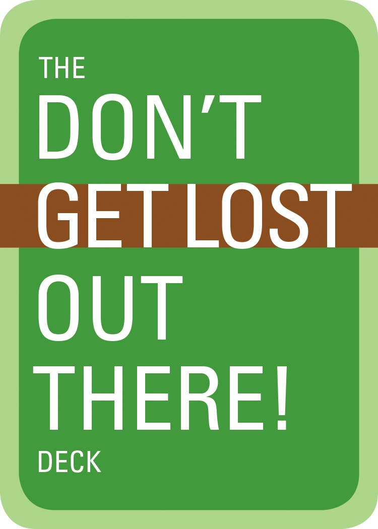 The Don't Get Lost Out There! Deck – Wander Lost